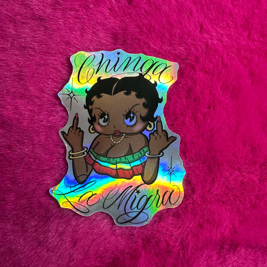 Holographic Chinga La Migra Betty Sticker