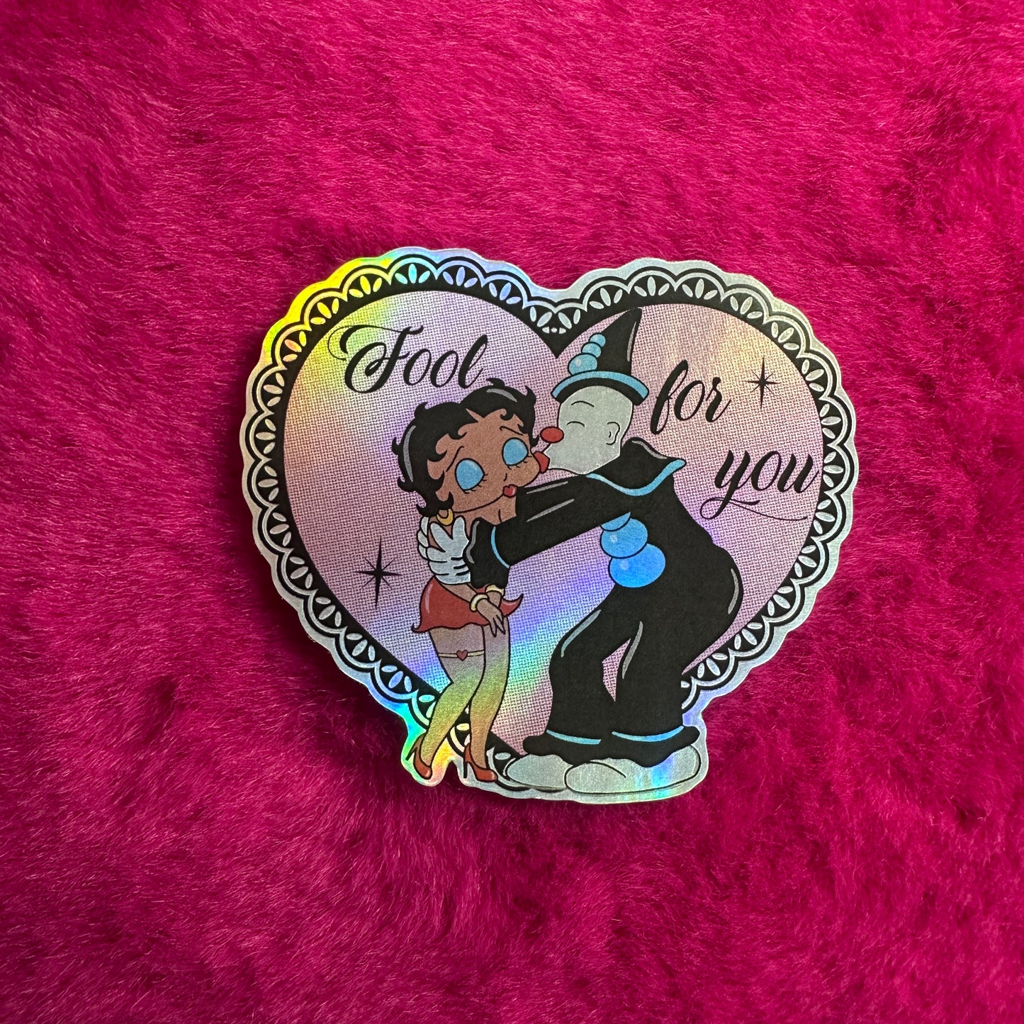 Fool for you holographic sticker